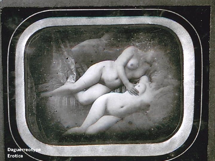 Daguerreotype Erotica 