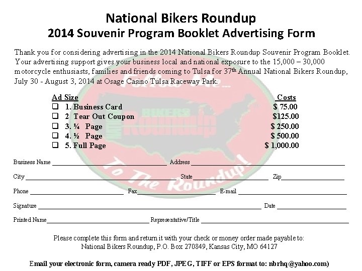 National Bikers Roundup 2014 Souvenir Program Booklet Advertising Form Thank you for considering advertising