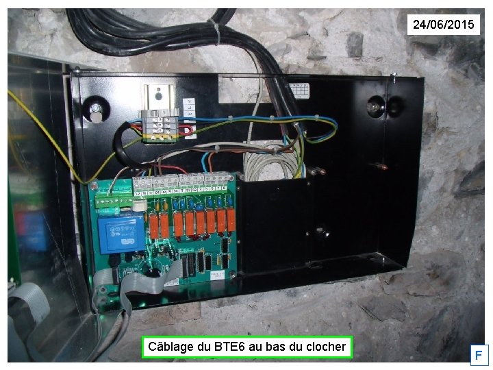 24/06/2015 Câblage du BTE 6 au bas du clocher F 