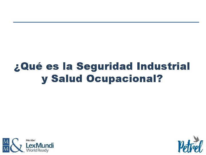 ¿Qué es la Seguridad Industrial y Salud Ocupacional? 