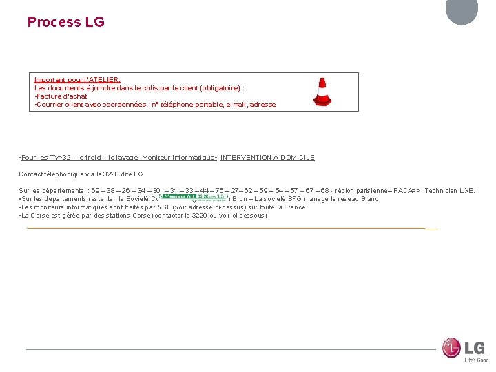 Process LG Important pour l’ATELIER: Les documents à joindre dans le colis par le
