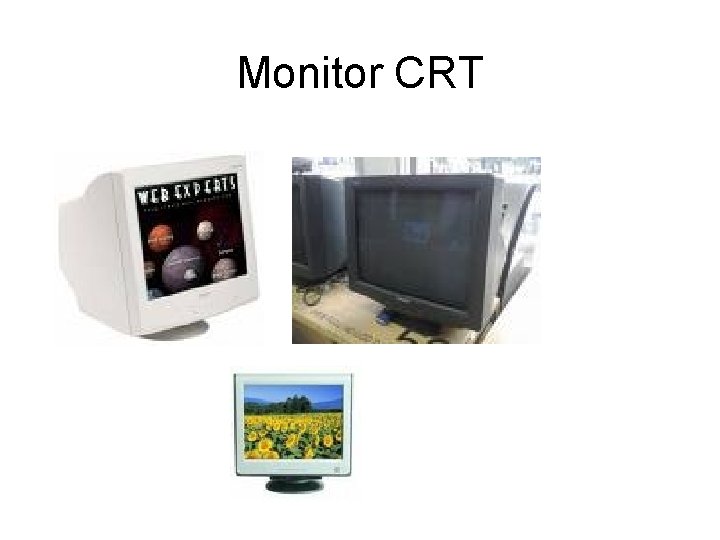 Monitor CRT 