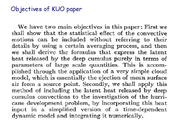 Objectives of KUO paper 