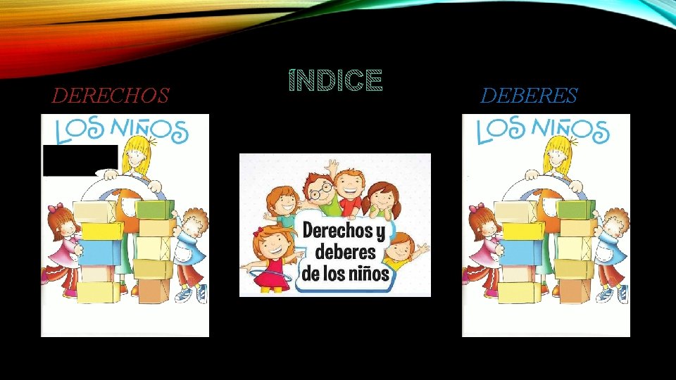 DERECHOS DEBERES 