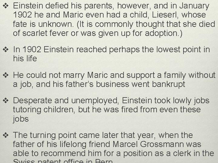 v Einstein defied his parents, however, and in January 1902 he and Maric even