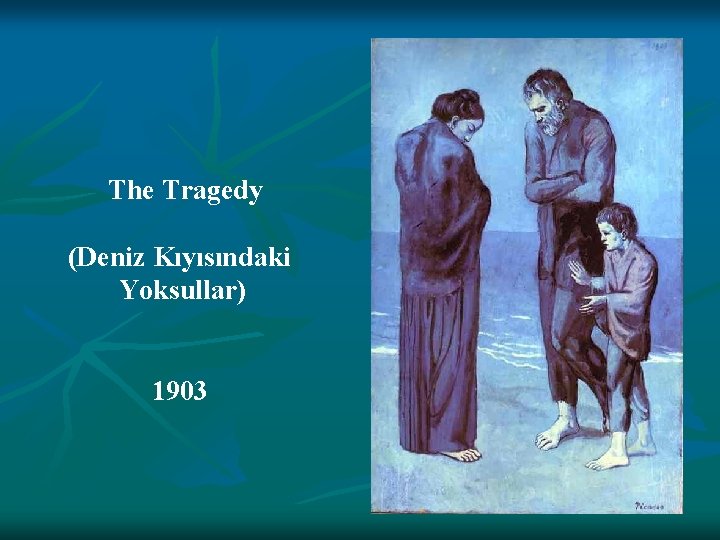 The Tragedy (Deniz Kıyısındaki Yoksullar) 1903 