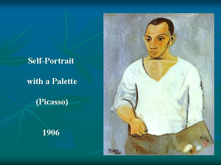 Self-Portrait with a Palette (Picasso) 1906 