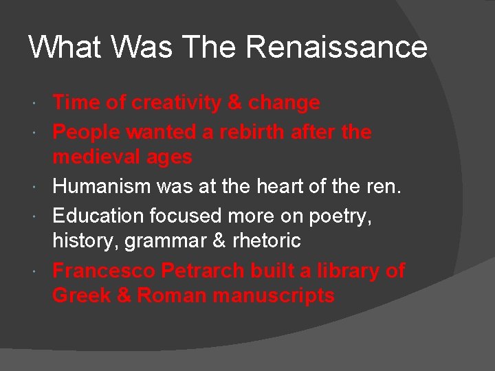 What Was The Renaissance Time of creativity & change People wanted a rebirth after What Was The Renaissance Time of creativity & change People wanted a rebirth after