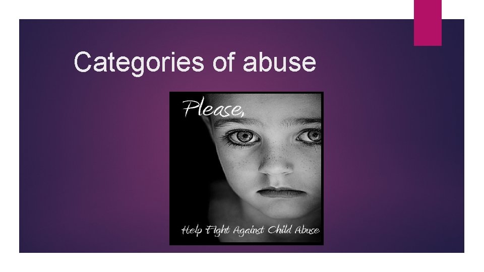 Categories of abuse 