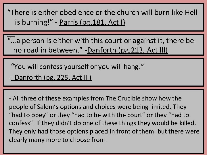  “There is either obedience or the church will burn like Hell is burning!”