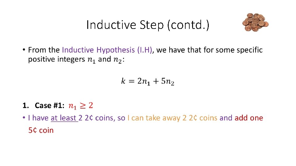 Inductive Step (contd. ) • 