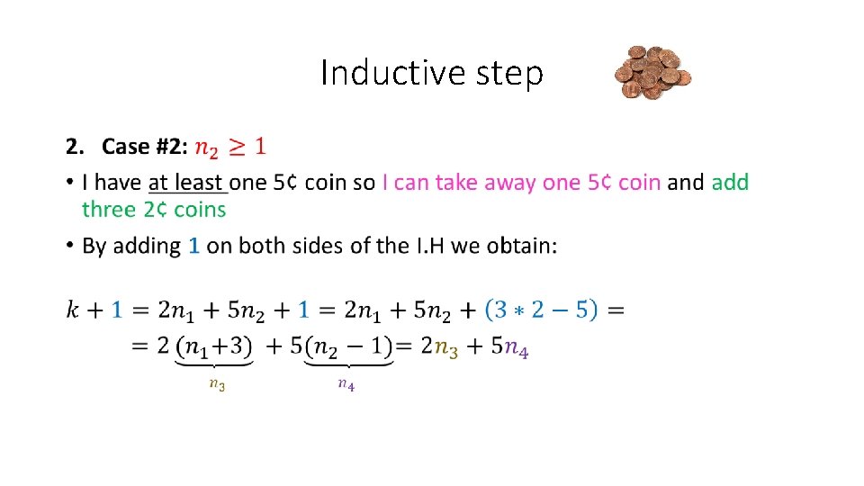 Inductive step • 