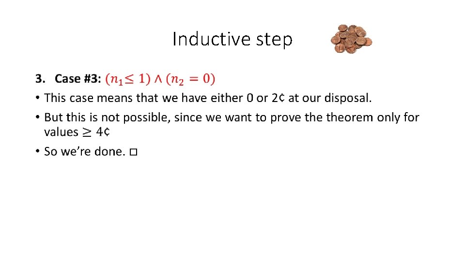 Inductive step • 
