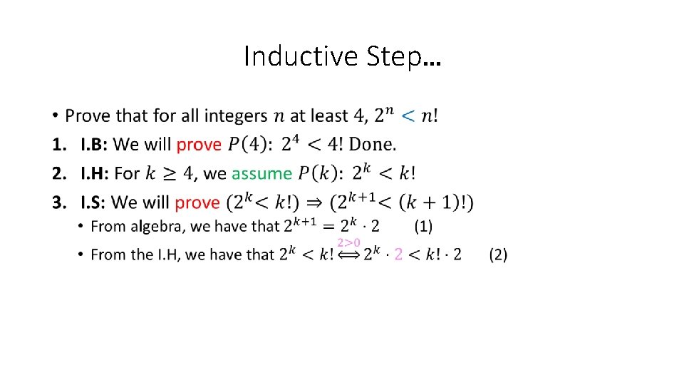 Inductive Step… • 