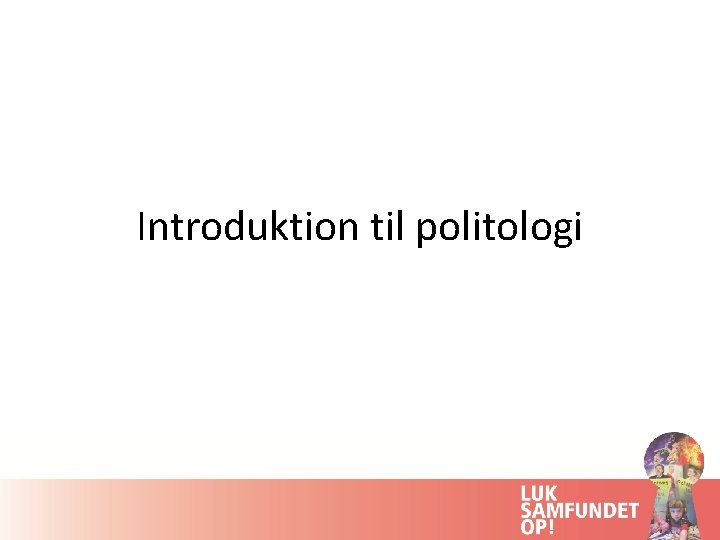 Introduktion til politologi 