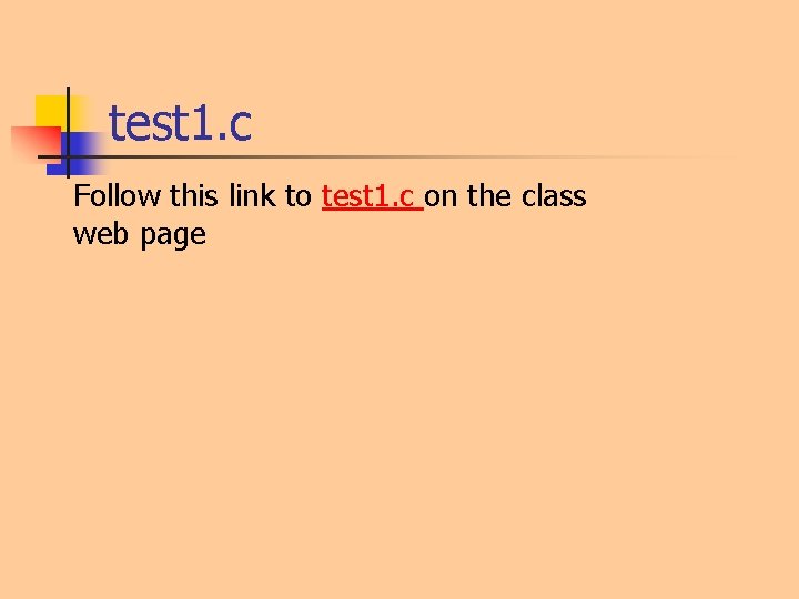 test 1. c Follow this link to test 1. c on the class web test 1. c Follow this link to test 1. c on the class web