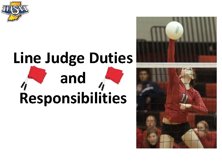 Line Judge Duties and Responsibilities 