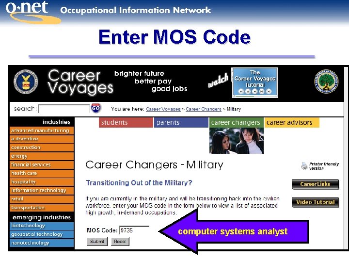 Enter MOS Code computer systems analyst 35 