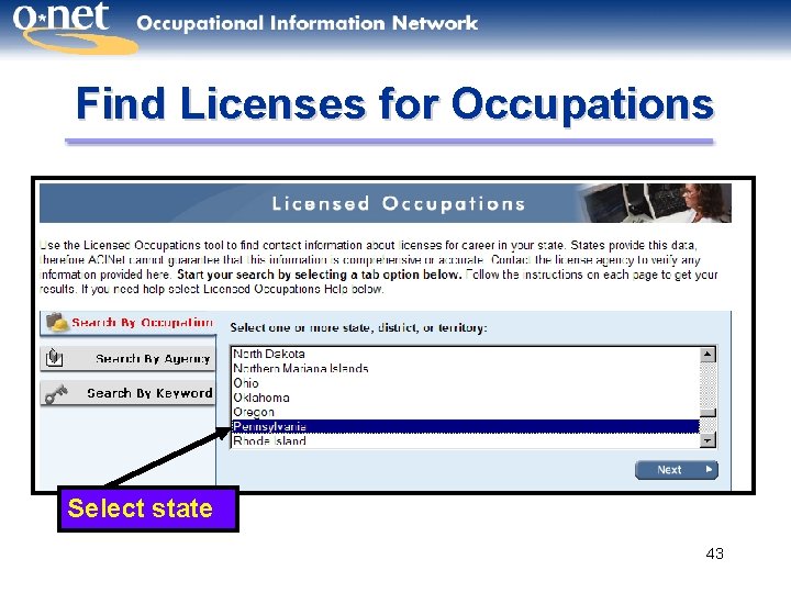 Find Licenses for Occupations Select state 43 