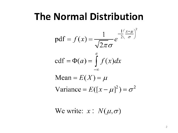 The Normal Distribution 2 