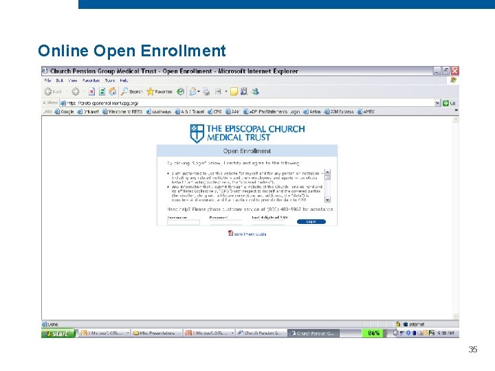 Online Open Enrollment 35 Online Open Enrollment 35