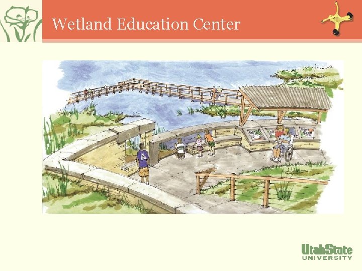 Wetland Education Center 