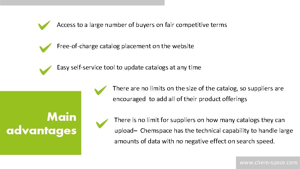 Access to a large number of buyers on fair competitive terms Free-of-charge catalog placement