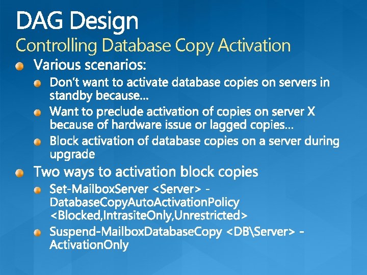 Controlling Database Copy Activation 
