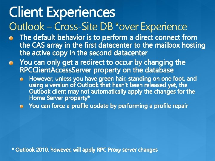 Outlook – Cross-Site DB *over Experience 