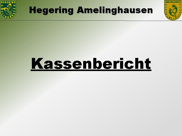 Hegering Amelinghausen Kassenbericht 