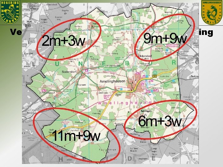 Hegering Amelinghausen Verteilung Rotwildvorkommen im Hegering Amelinghausen 