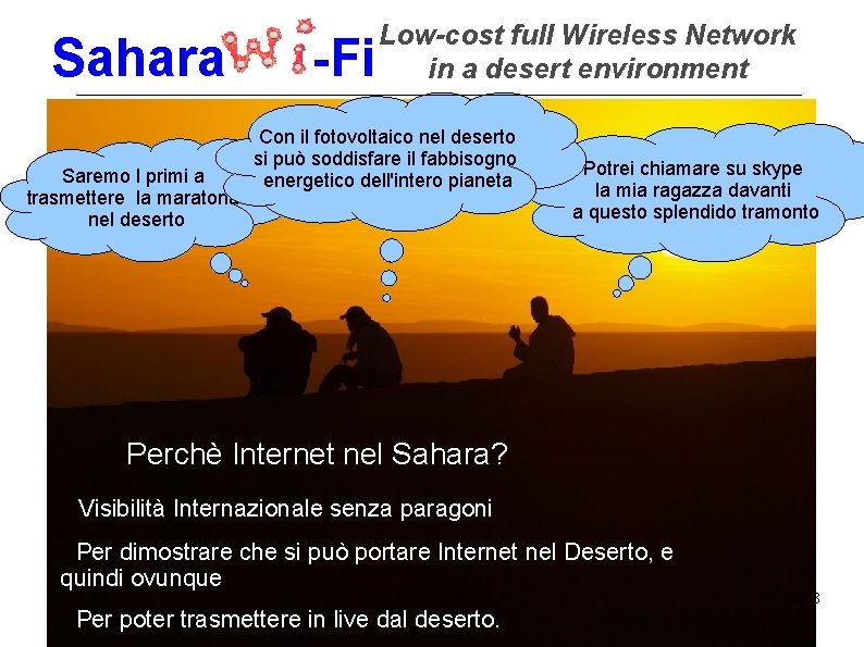 Sahara Saremo I primi a trasmettere la maratona nel deserto -Fi Low-cost full Wireless