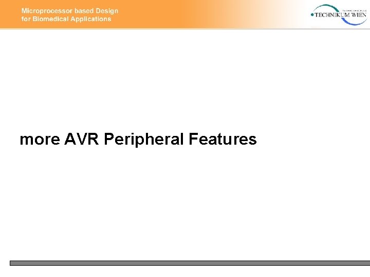 more AVR Peripheral Features 