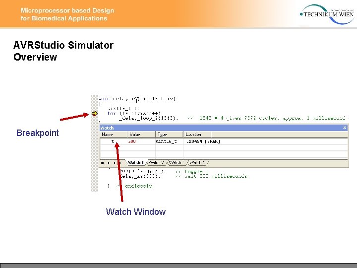 AVRStudio Simulator Overview Breakpoint Watch Window 