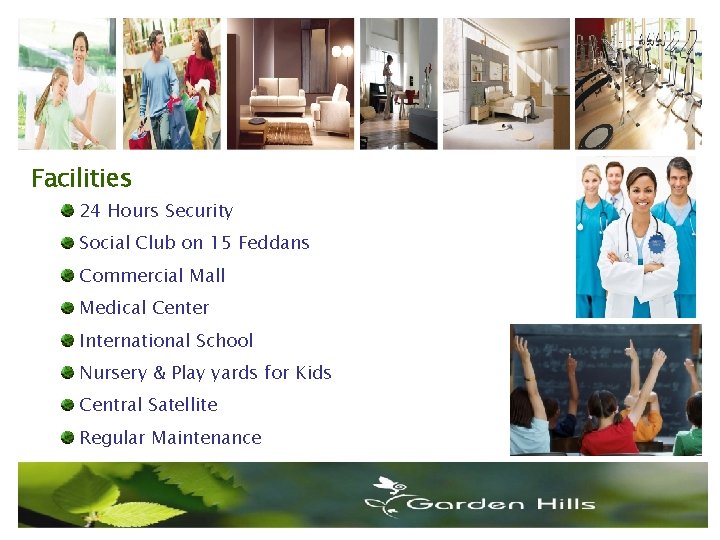 Facilities 24 Hours Security Social Club on 15 Feddans Commercial Mall Medical Center International