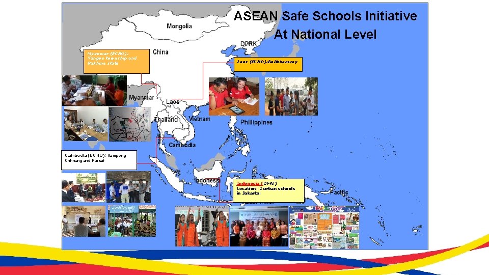 ASEAN Safe Schools Initiative At National Level Myanmar (ECHO): Yangon township and Rakhine state