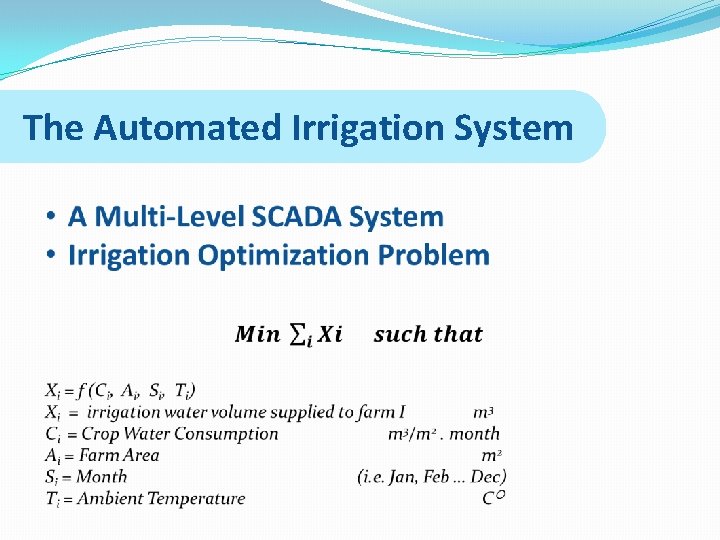 The Automated Irrigation System 
