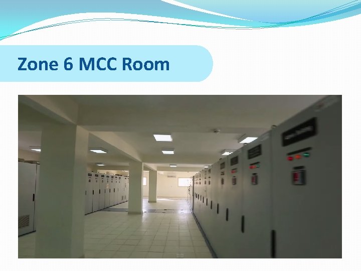 Zone 6 MCC Room 