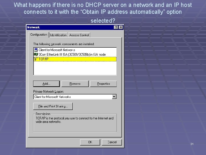What happens if there is no DHCP server on a network and an IP