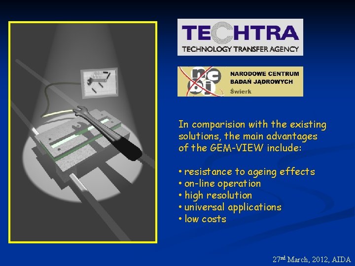 In comparision with the existing solutions, the main advantages of the GEM-VIEW include: •