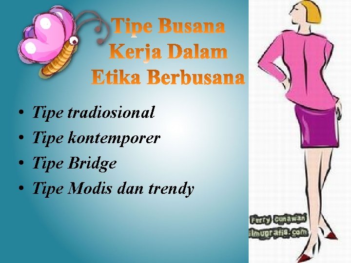  • • Tipe tradiosional Tipe kontemporer Tipe Bridge Tipe Modis dan trendy 
