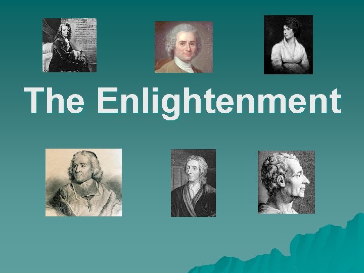 The Enlightenment 