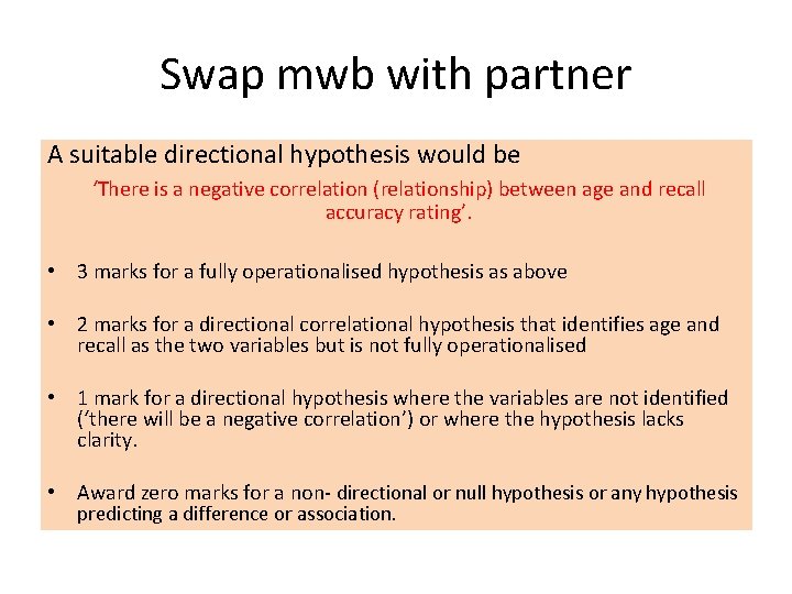 Swap mwb with partner A suitable directional hypothesis would be ‘There is a negative Swap mwb with partner A suitable directional hypothesis would be ‘There is a negative