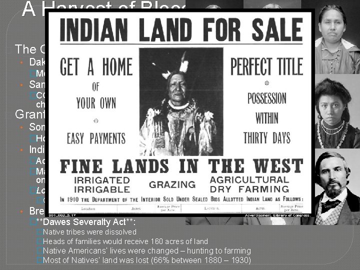 A Harvest of Blood: Native Peoples Dispossessed � The Civil War and Indians on