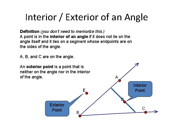 Interior / Exterior of an Angle Definition (you don’t need to memorize this. )