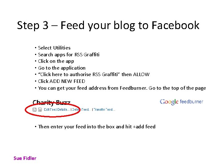 Step 3 – Feed your blog to Facebook • Select Utilities • Search apps Step 3 – Feed your blog to Facebook • Select Utilities • Search apps