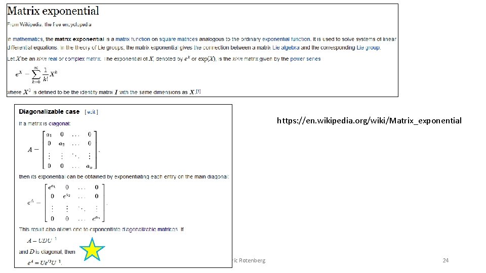 https: //en. wikipedia. org/wiki/Matrix_exponential ECE 792 (046), Quantum Comp. Arch. , Fall 2019 (c)