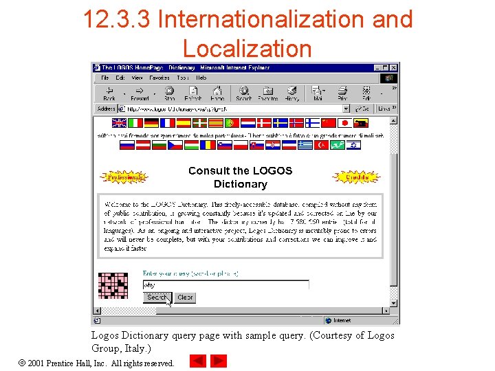 12. 3. 3 Internationalization and Localization Logos Dictionary query page with sample query. (Courtesy