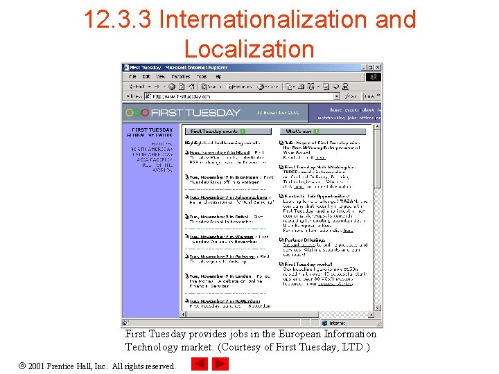 12. 3. 3 Internationalization and Localization First Tuesday provides jobs in the European Information