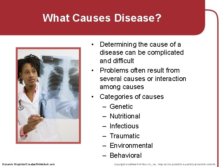 What Causes Disease? • Determining the cause of a disease can be complicated and